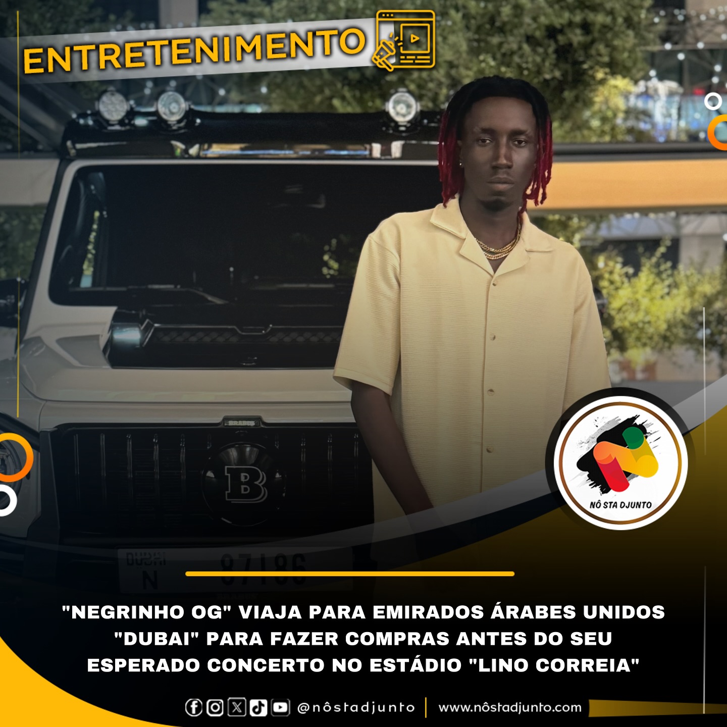 NEGRINHO OG” VIAJA PARA EMIRADOS ÁRABES UNIDOS “DUBAI”